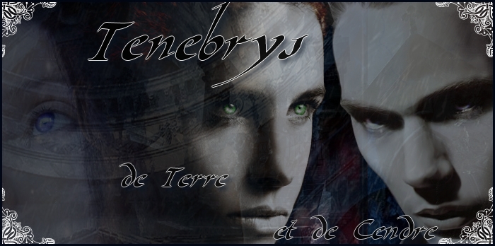 Tenebrys de Terre et de Cendre