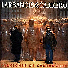 cancio14 - Larbanois & Carrero – Canciones de Santamarta (2001) mp3
