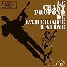 le cha10 - Alfredo & Yolanda De Robertis-Pedro Serrano – Le chant profond de l’Amerique Latine (1968) mp3