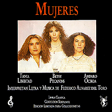 mujere10 - Amparo Ochoa, Betsy Pecanins & Tania Libertad - Mujeres (NUEVO RIPEO) - (1988) mp3