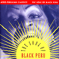 the so10 - V.A. – Afro Peruvian Classics – The Soul of Black Peru (1995) mp3